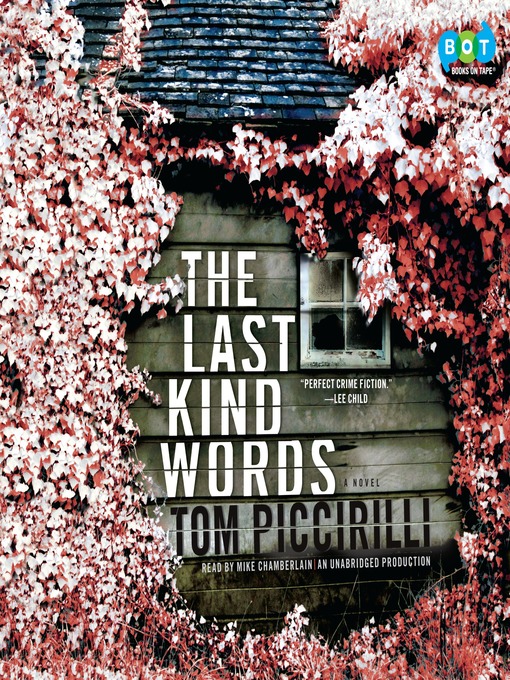 Title details for The Last Kind Words by Tom Piccirilli - Available